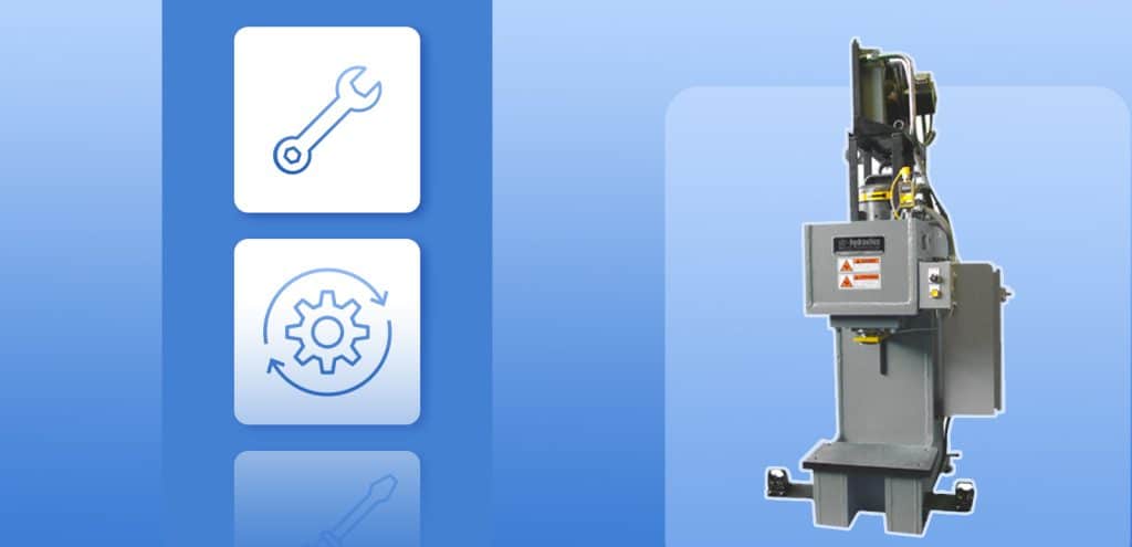 Essential Preventative Maintenance for Your Hydraulic Press